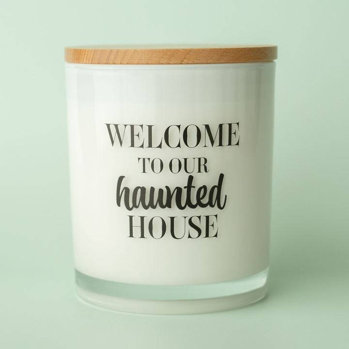 WELCOME TO OUR HAUNTED HOUSE CANDLE