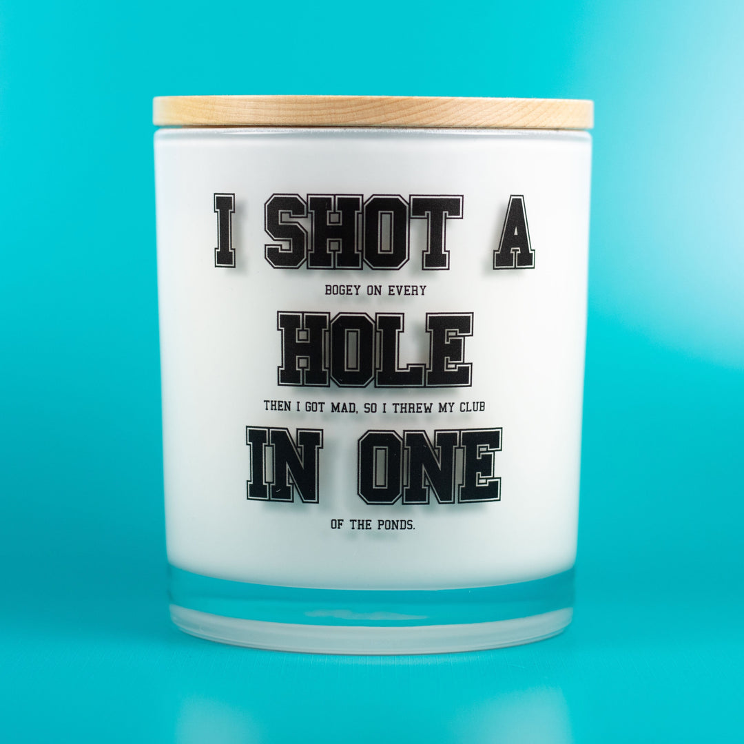 I Shot A Hole In One Candle