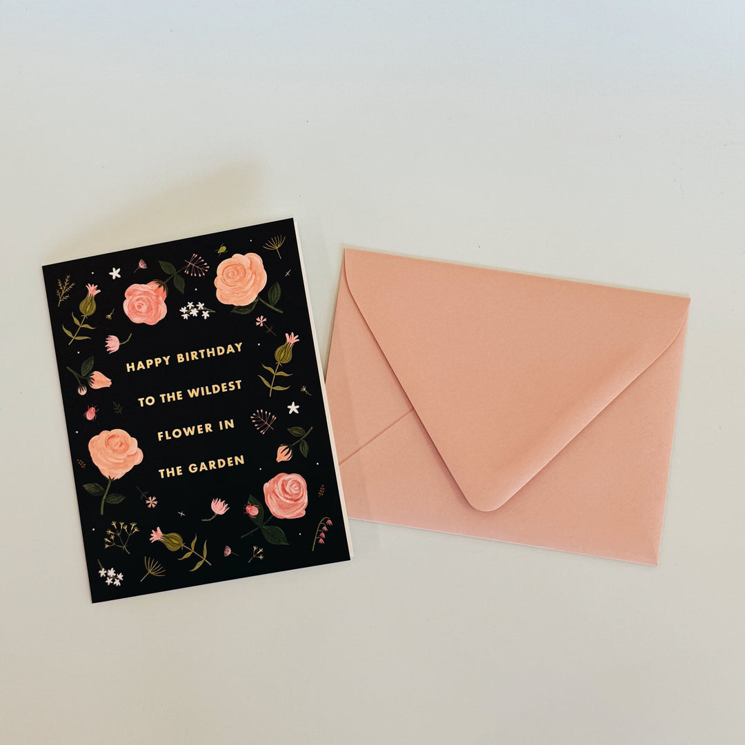 WILDEST FLOWER BIRTHDAY GREETING CARD