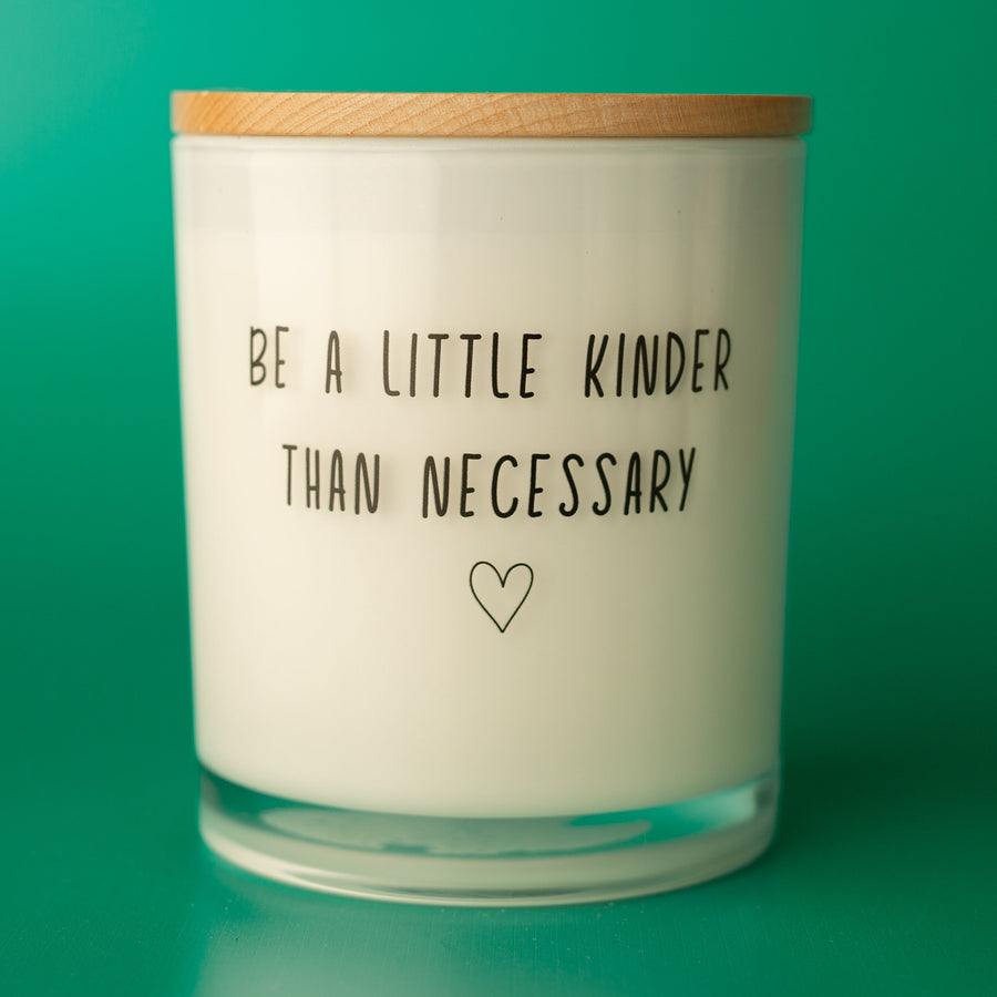 BE A LITTLE KINDER PRINTED CANDLE