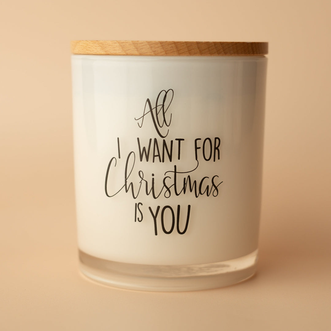 ALL I WANT FOR CHRISTMAS IS YOU CANDLE