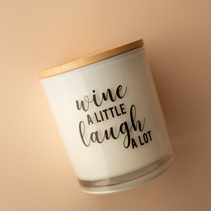 WINE A LITTLE LAUGH A LOT CANDLE