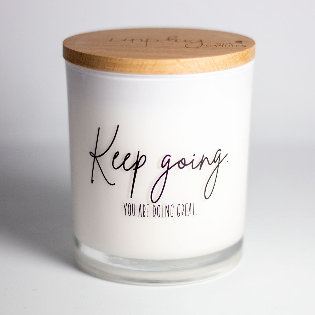 KEEP GOING PRINTED CANDLE